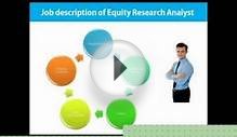 Buy Side Sell Side Analyst, Job Description of Equity