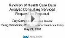 Revision of Health Care Data Analytic Consulting Services