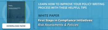 White Paper: First Steps in Compliance Initiatives - Risk Assessment & Policies